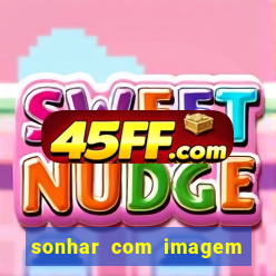 sonhar com imagem de santo de macumba